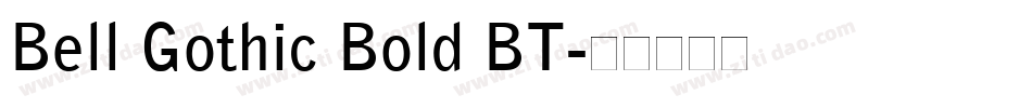 Bell Gothic Bold BT字体转换